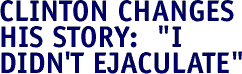 Clinton Changes Story